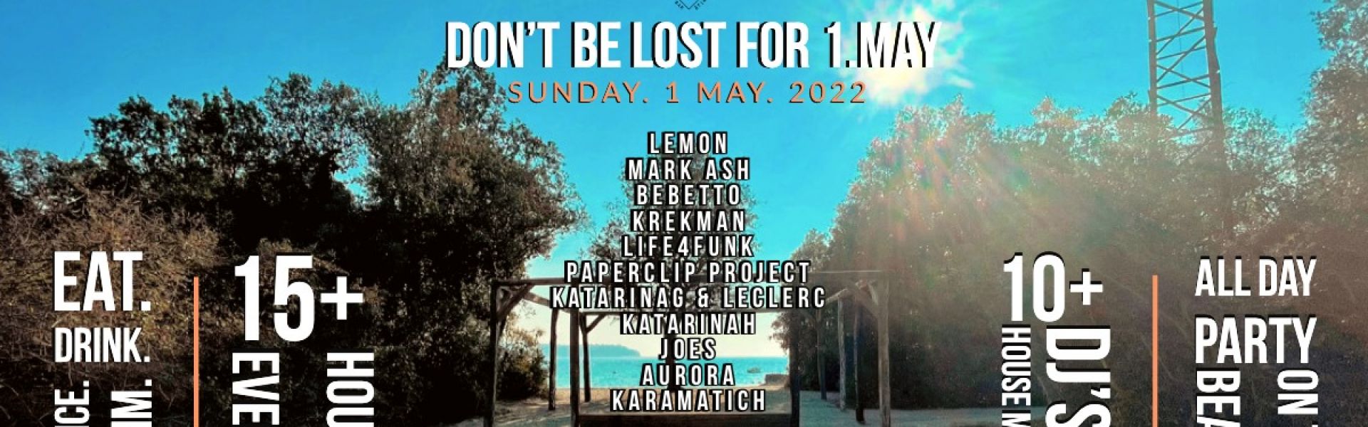 Dont be lost for 1. May