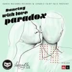 Dancing With Love Paradox... (1)