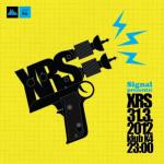 SIGNAL! presents: XRS (BRA) (1)