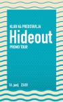 K4 predstavlja: Hideout Promo... (1)
