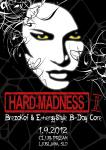HARD MADNESS II @ BdayCore (1)