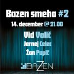 Bazen smeha #2: Vid Valič,... (1)